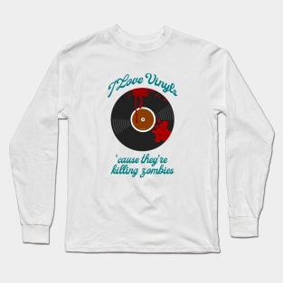 I Love Vinyls (LP) Long Sleeve T-Shirt